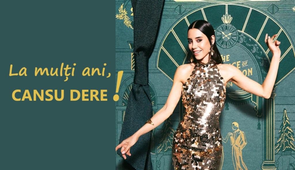 La mulți ani, Cansu&nbsp;Dere!